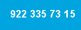 922 335 73 15
